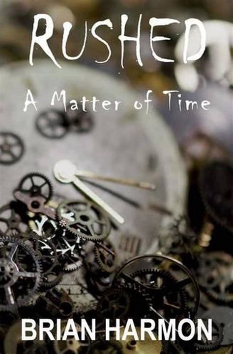 Rushed A Matter of Time Volume 5 PDF