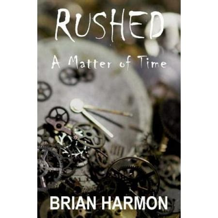 Rushed A Matter of Time Volume 5 PDF