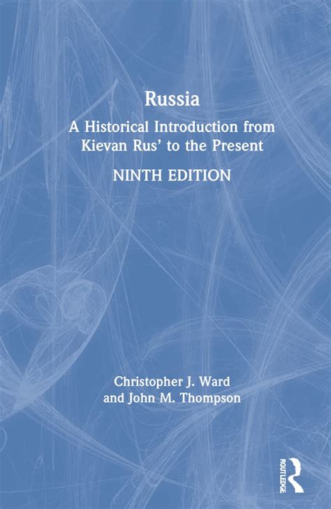 Russia A Historical Introduction from Kievan Rus to the Present PDF