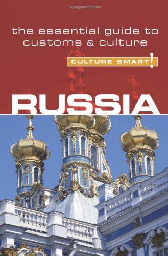 Russia Culture Smart The Essential Guide to Customs and Culture Doc
