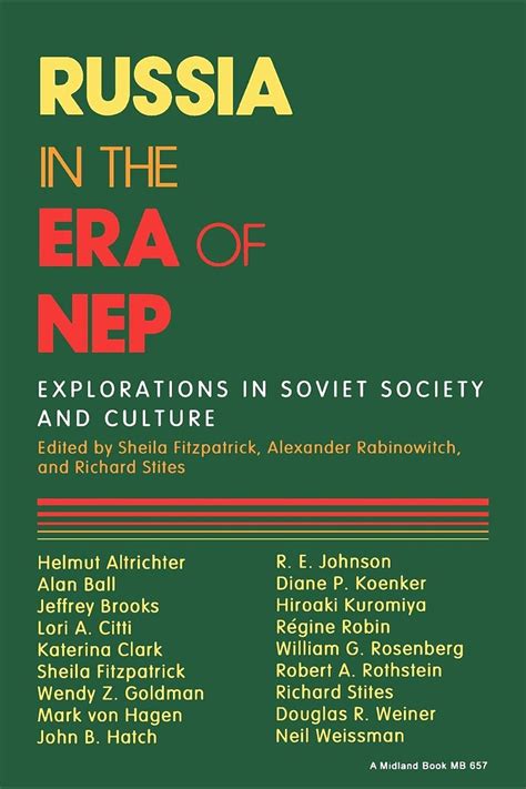 Russia in the Era of NEP Explorations in Soviet Society and Culture Epub