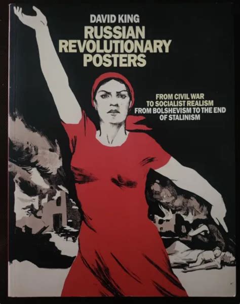 Russian Revolutionary Posters From Civil War to Socialist Realism Doc