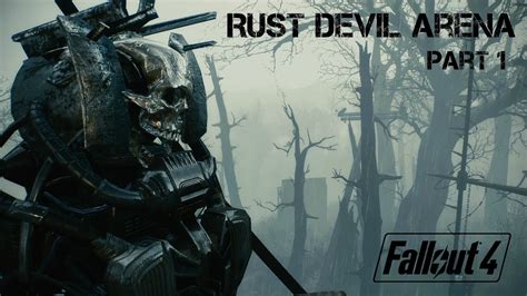 Rust Devil Fallout 4: A Comprehensive Guide to the Mysterious and Deadly Fiends