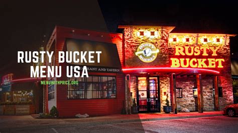 Rusty Bucket Menu: A Culinary Adventure