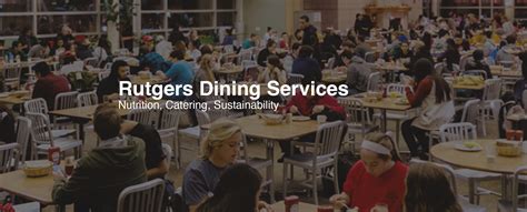 Rutgers Dining Services: Enhancing the Student Dining Experience