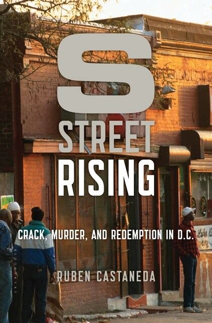 S Street Rising Crack Murder and Redemption in DC Epub