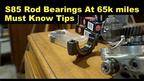 S85 Rod Bearing Replacement: The Ultimate Guide to Protect Your Beast