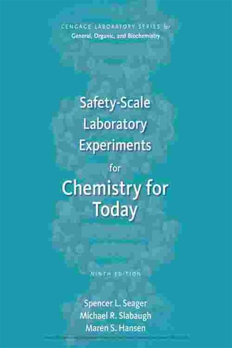 SAFETY SCALE LABORATORY EXPERIMENTS FOR CHEMISTRY FOR TODAY PDF Ebook PDF
