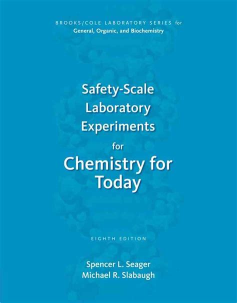 SAFETY SCALE LABORATORY EXPERIMENTS FOR CHEMISTRY FOR TODAY PDF Ebook PDF