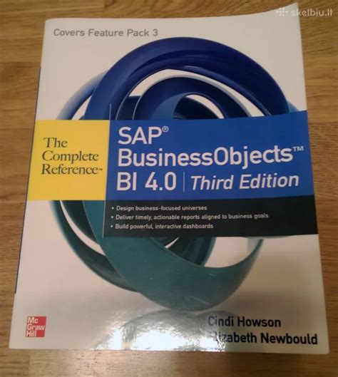 SAP BusinessObjects BI 4.0 The Complete Reference 1st Edition Reader