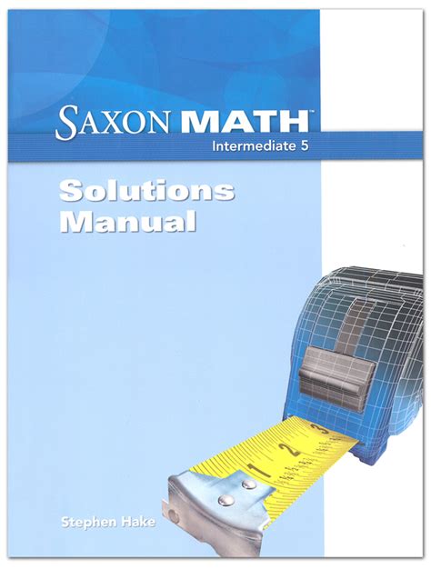 SAXON MATH INTERMEDIATE 5 4 TEACHER MANUAL Ebook Reader