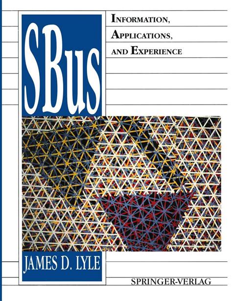 SBUS Information, Applications and Experience Doc