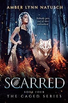 SCARRED The Caged Series Book 4 Doc