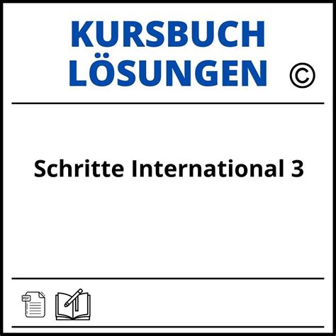 SCHRITTE INTERNATIONAL 3 ANSWER KEY Ebook Kindle Editon