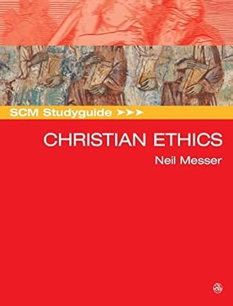 SCM StudyGuide to Christian Ethics (Scm Study Guide S.) Kindle Editon