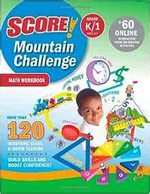 SCORE Mountain Challenge Math Workbook Grade K 1 Ages 5-7 Doc