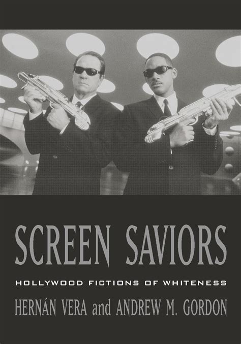 SCREEN SAVIORS: HOLLYWOOD FICTIONS OF WHITENESS Doc
