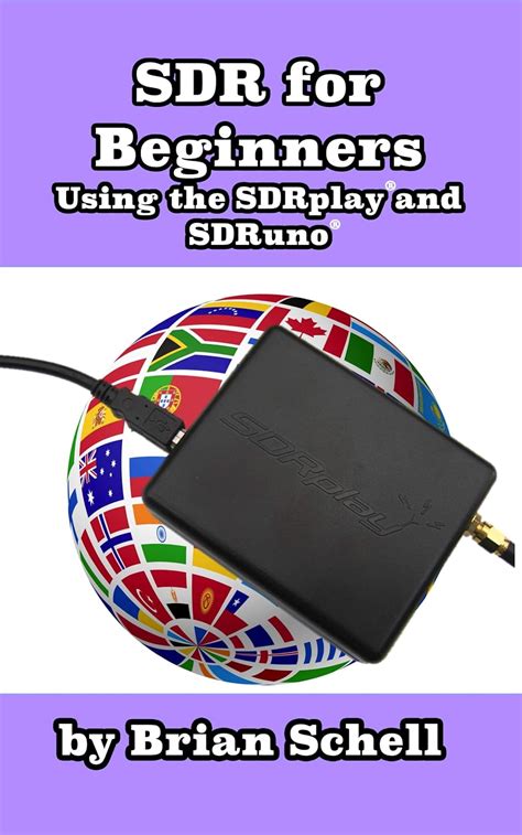 SDR for Beginners Using the SDRplay and SDRuno Reader