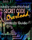 SECRET CODE OVERLOAD TUG Official Strategy Guides Doc