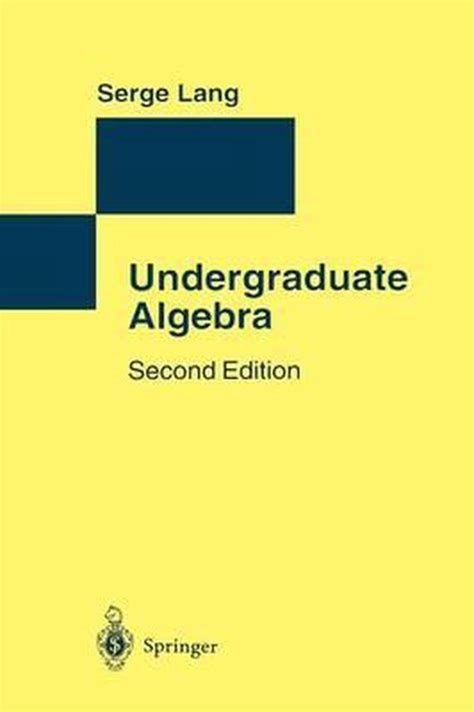 SERGE LANG UNDERGRADUATE ALGEBRA SOLUTIONS Ebook PDF