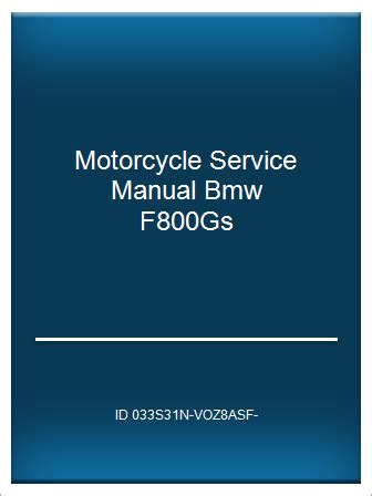 SERVICE MANUAL BMW F800GT FORUM Ebook Kindle Editon