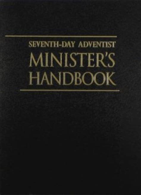 SEVENTH DAY ADVENTIST MINISTERS S MANUAL Ebook Reader