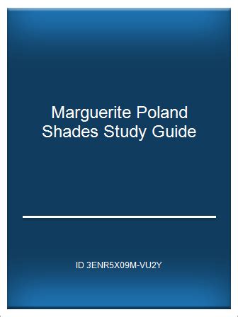 SHADES MARGUERITE POLAND STUDY GUIDE Ebook Epub