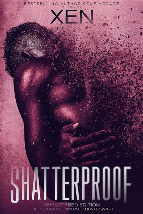 SHATTERPROOF Remastered Edition The DISSONANT Universe Countdown -3 Reader