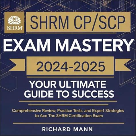 SHRM Exam Dates 2024: Your Ultimate Guide