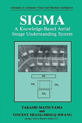 SIGMA A Knowledge-Based Aerial Image Understanding System 1st Edition Epub