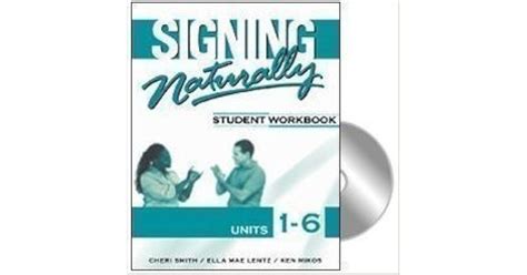 SIGNING NATURALLY STUDENT WORKBOOK ANSWER KEY Ebook Kindle Editon