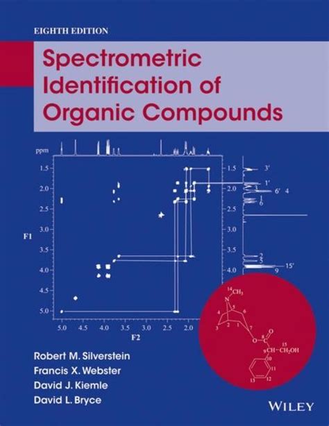 SILVERSTEIN SPECTROMETRIC IDENTIFICATION ORGANIC COMPOUNDS ANSWER KEY Ebook Kindle Editon