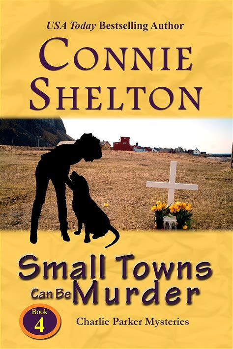 SMALL TOWNS CAN BE MURDER Unabridged MP3-CD by Connie Shelton A Charlie Parker Mystery Series Book 4 Read by Lynda Evans Doc