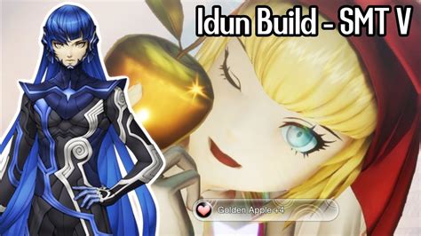 SMT V Idun OP: The Ultimate Guide to Dominating the Game