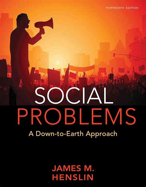 SOCIAL PROBLEMS BY JAMES HENSLIN 11TH EDITION Ebook Reader