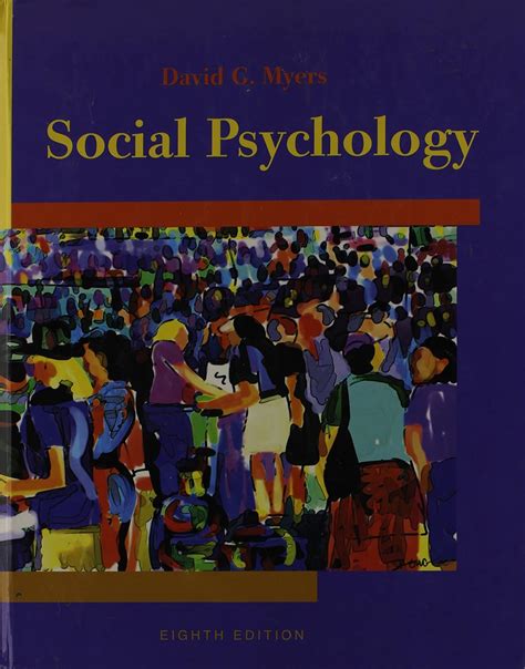 SOCIAL PSYCHOLOGY DAVID MYERS 11TH EDITION Ebook PDF