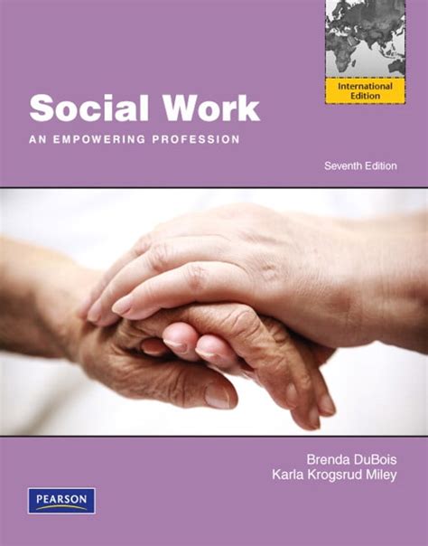 SOCIAL WORK AN EMPOWERING PROFESSION 7TH EDITION Ebook Doc