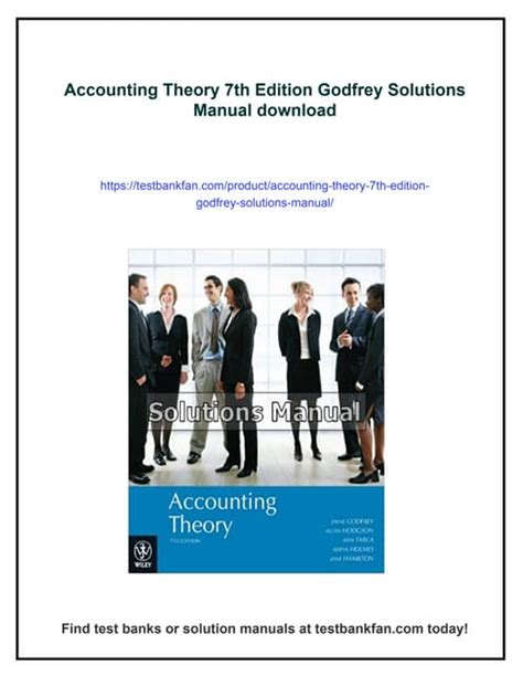 SOLUTION MANUAL ACCOUNTING THEORY GODFREY 7TH EDITION Ebook Reader