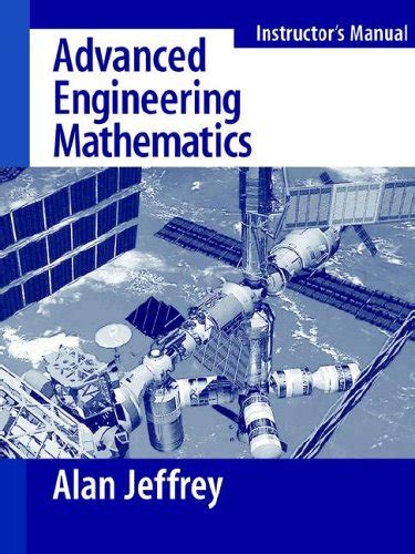 SOLUTION MANUAL ADVANCED ENGINEERING MATHEMATICS ALAN JEFFREY Ebook PDF