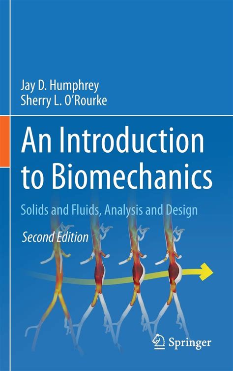 SOLUTION MANUAL FOR INTRODUCTORY BIOMECHANICS Ebook Reader