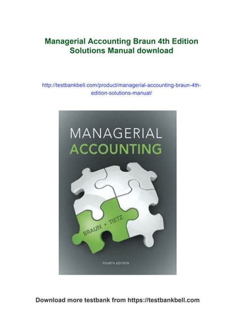 SOLUTION MANUAL FOR MANAGERIAL ACCOUNTING 2ND EDITION BY BRAUN Ebook Doc