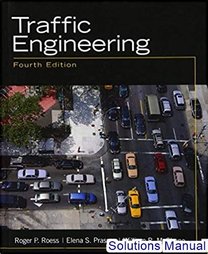 SOLUTION MANUAL FOR TRAFFIC ENGINEERING ROESS Ebook Doc