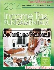 SOLUTION MANUAL INCOME TAX FUNDAMENTALS 2014 WHITTENBURG Ebook PDF