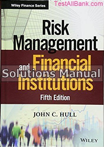 SOLUTION MANUAL JOHN HULL RISK MANAGEMENT Ebook PDF