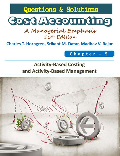 SOLUTION MANUAL MANAGEMENT ACCOUNTING HORNGREN 15TH Ebook Kindle Editon