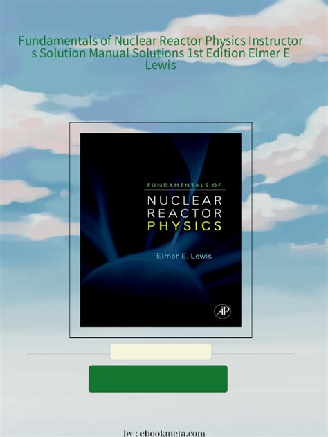 SOLUTION MANUAL NUCLEAR REACTOR ANALYSIS Ebook Kindle Editon