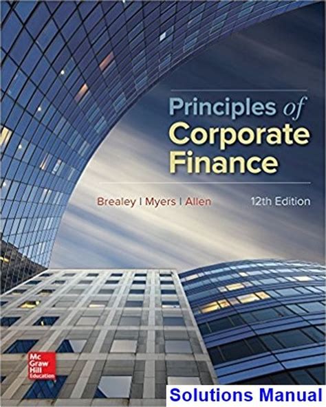 SOLUTION MANUAL PRINCIPLES OF CORPORATE FINANCE BREALEY Ebook PDF