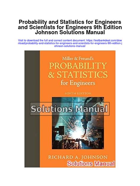 SOLUTION MANUAL PROBABILITY AND STATISTICS FOR SCIENTISTS AND ENGINEERS BY DEVORE Ebook Reader