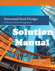 SOLUTION MANUAL STRUCTURAL STEEL Ebook Doc