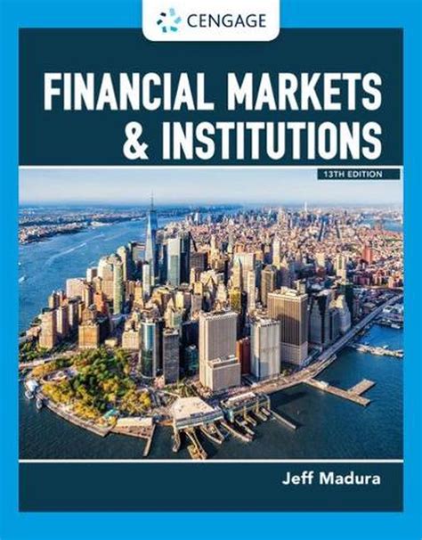 SOLUTIONS FINANCIAL MARKETS AND INSTITUTIONS JEFF MADURA Ebook PDF